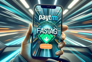 How to Verify if Your Paytm FASTag Account Is Inactive and Steps to Close It