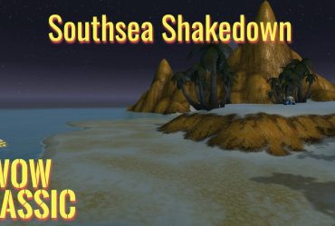 WoW Classic: How to complete Southsea Shakedown