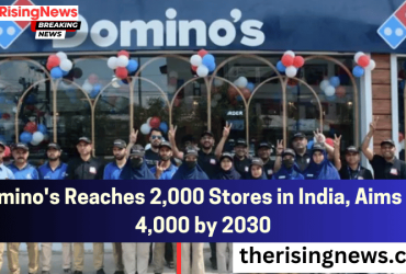 Domino's Reaches 2,000 Stores in India, Aims for 4,000 by 2030