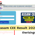 Assam CEE 2024 Results Announced Today, June 19: Check Your Scores at 3 PM
