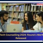 MP BTech Counselling 2024: Round 1 Merit List Released, Seat Allotment Begins August 5 @dte.mponline.gov.in