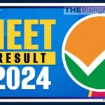 NEET UG 2024 Revised Results: Top Rank Holders Reduced to 17, Check Scores @exams.nta.ac.in