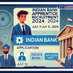 Indian Bank Apprentice Recruitment 2024: Apply Now for 1,500 Positions @indianbank.in by 31 July