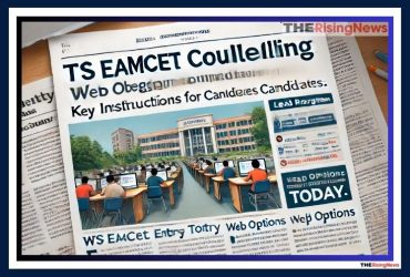 TS EAMCET 2024 Counselling Begins Today: Essential Web Options Apply Instructions for Candidates at tgeapcet.nic.in - Deadline July 15