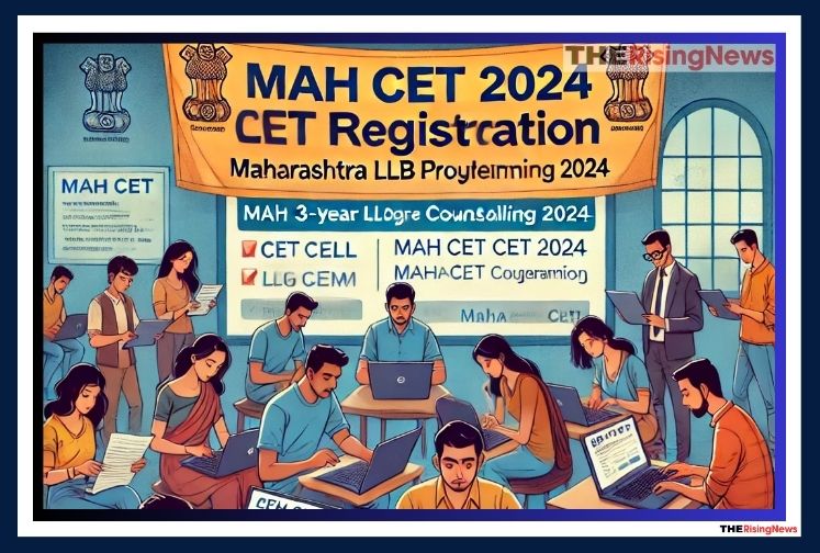 MA CET 3-Year LLB CAP Counselling 2024 Begins July 11 @cetcell.mahacet.org - Check Important Dates & Application Process