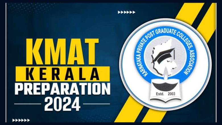 Kerala KMAT 2024 Session 2 Provisional Answer Key Released, Challenge Submission Deadline July 5