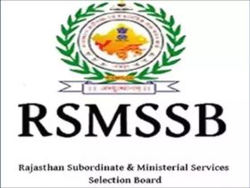 RSMSSB CET 2024 Registration Begins August 9: Check How to Apply, Eligibility & Exam Pattern @rsmssb.rajasthan.gov.in