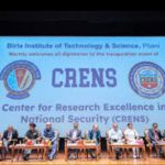 BITS Pilani Launches Centre for Research Excellence in National Security (CRENS) to Strengthen National Security