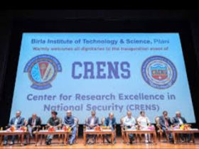 BITS Pilani Launches Centre for Research Excellence in National Security (CRENS) to Strengthen National Security