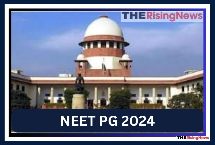 Supreme Court to Hear NEET-PG 2024 Postponement Plea Tomorrow Amid Logistical Issues & Leak Rumors